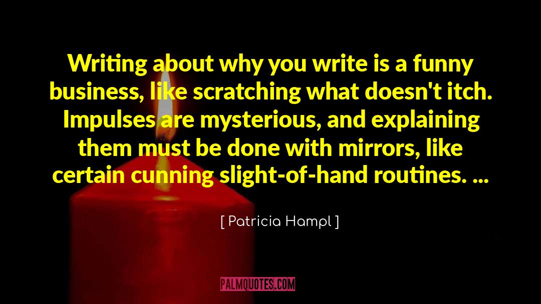 Patricia Hampl quotes by Patricia Hampl