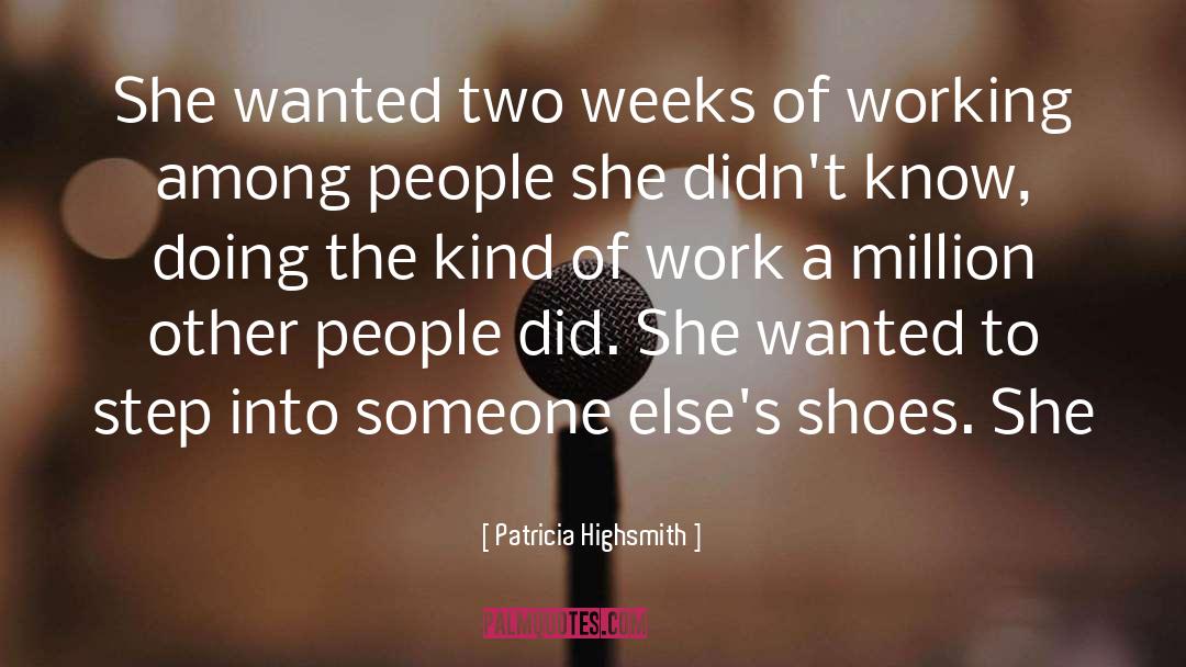 Patricia Highsmith quotes by Patricia Highsmith