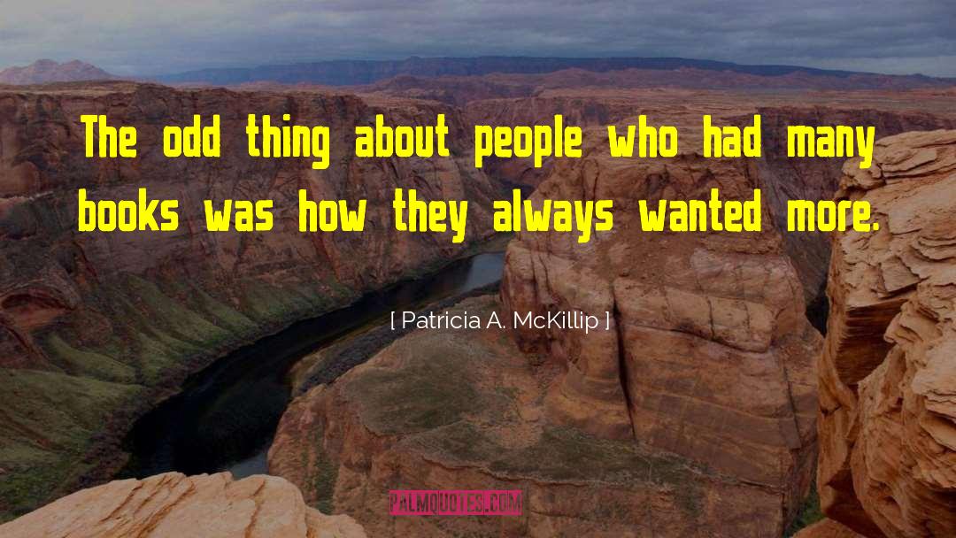 Patricia V Davis quotes by Patricia A. McKillip