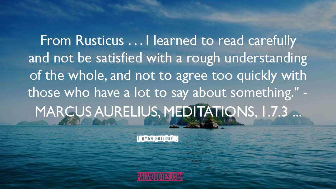Patricius Aurelius quotes by Ryan Holiday