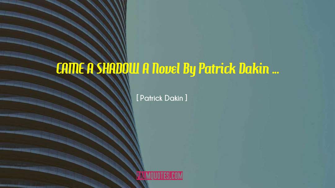 Patrick Enigma quotes by Patrick Dakin