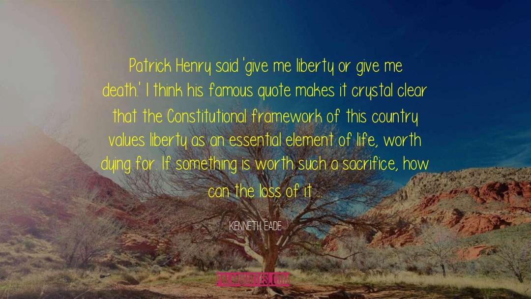 Patrick Henry quotes by Kenneth Eade