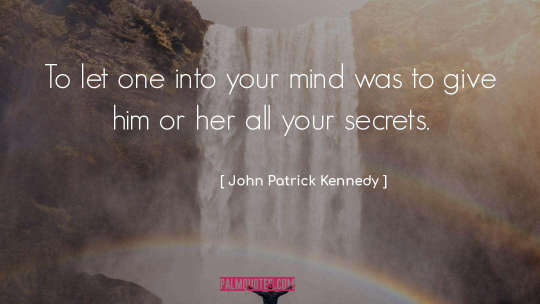 Patrick Lien quotes by John Patrick Kennedy