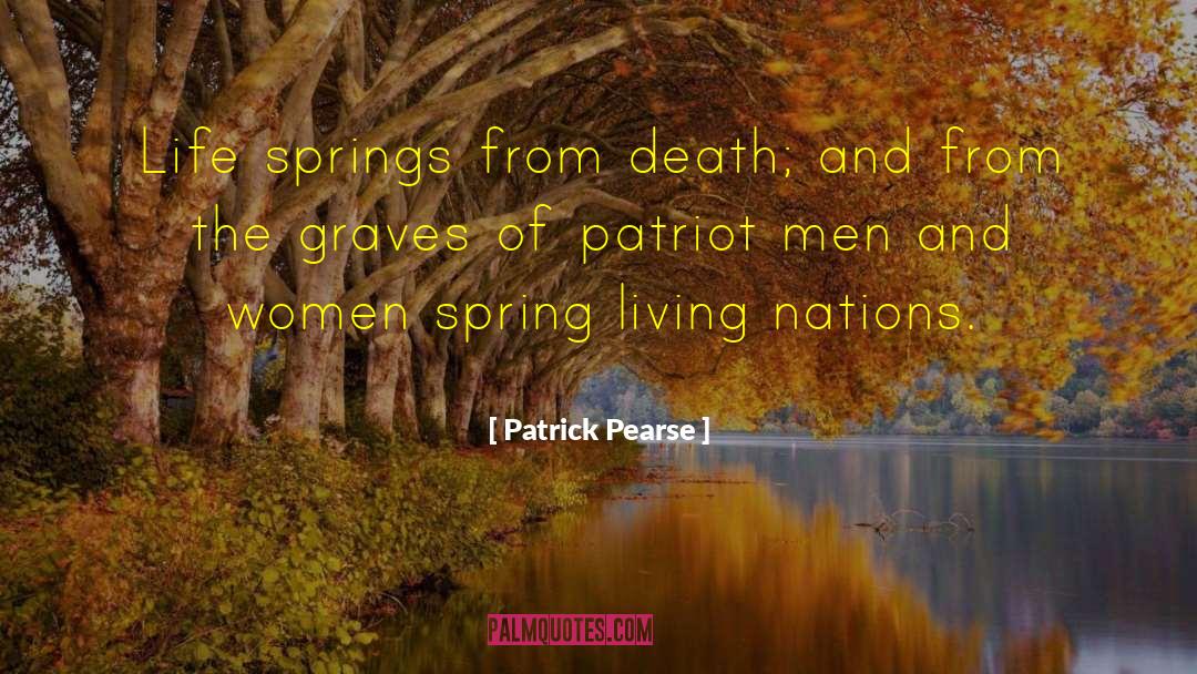 Patrick Pearse quotes by Patrick Pearse