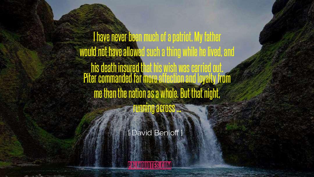 Patriot quotes by David Benioff