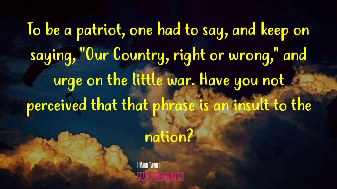 Patriot quotes by Mark Twain