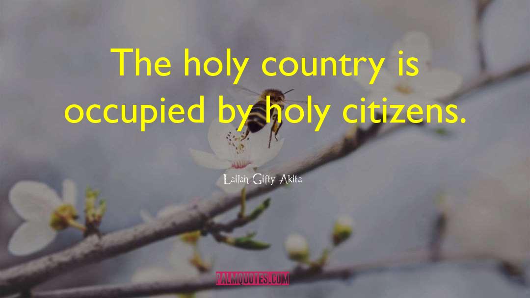 Patriotic Citizens quotes by Lailah Gifty Akita