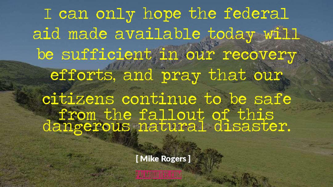 Patriotic Citizens quotes by Mike Rogers