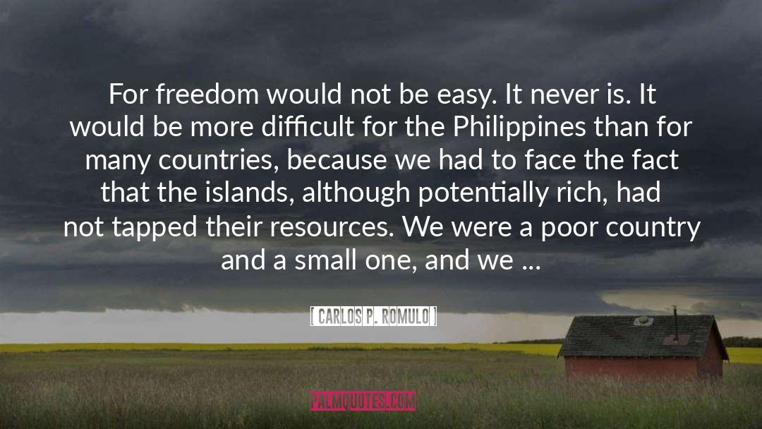 Patriotic Freedom quotes by Carlos P. Romulo