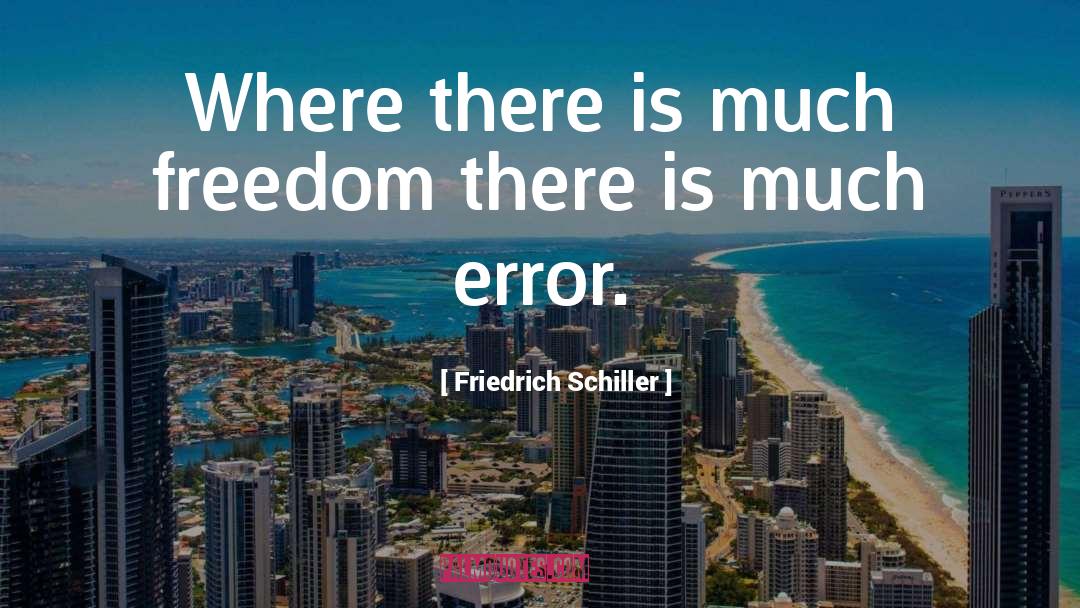 Patriotic Freedom quotes by Friedrich Schiller
