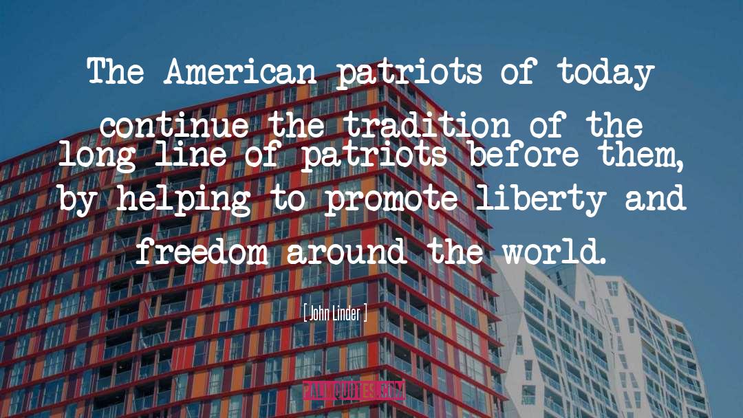 Patriots quotes by John Linder