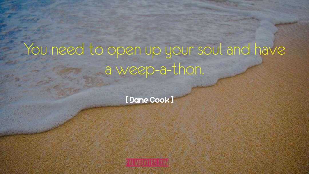 Patroklos Soul quotes by Dane Cook