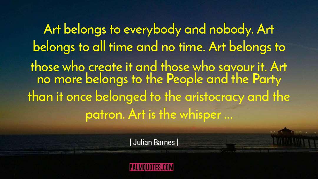 Patron quotes by Julian Barnes