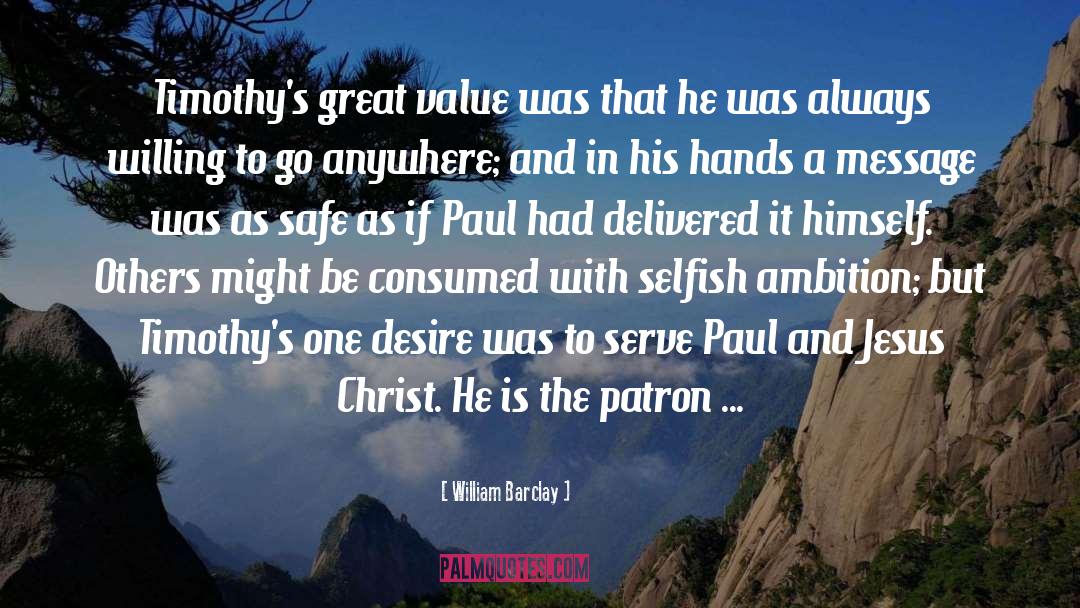 Patron quotes by William Barclay