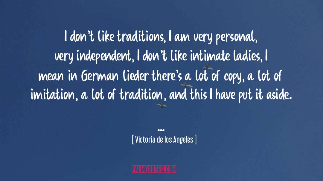 Patronise Mean quotes by Victoria De Los Angeles