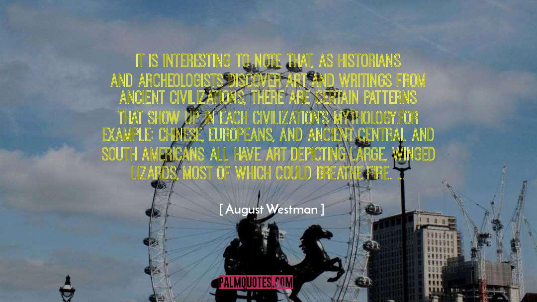 Patterns And Designs quotes by August Westman