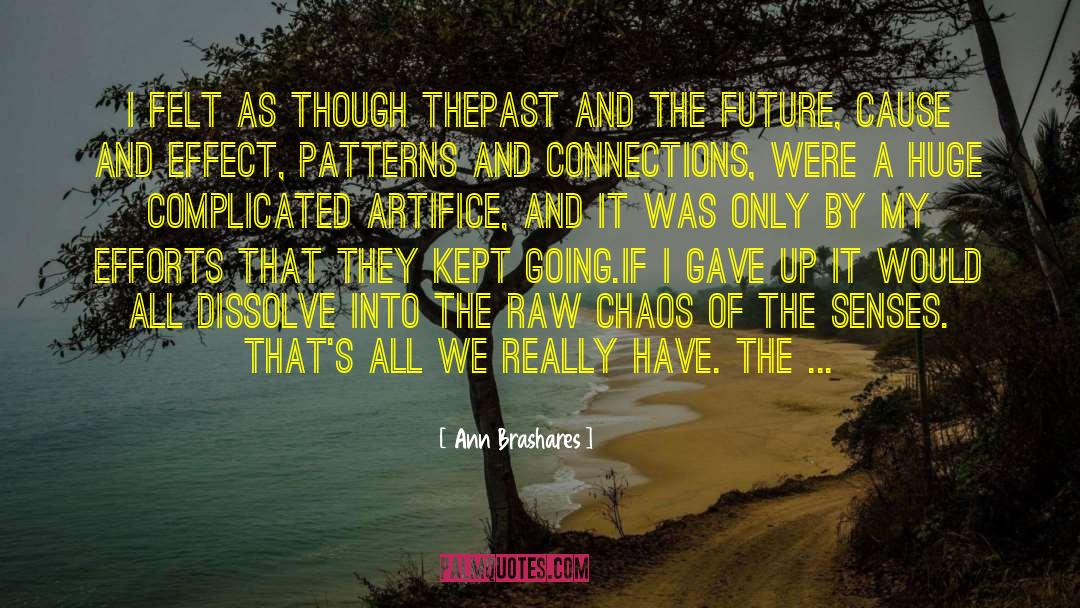 Patterns Of Culture quotes by Ann Brashares
