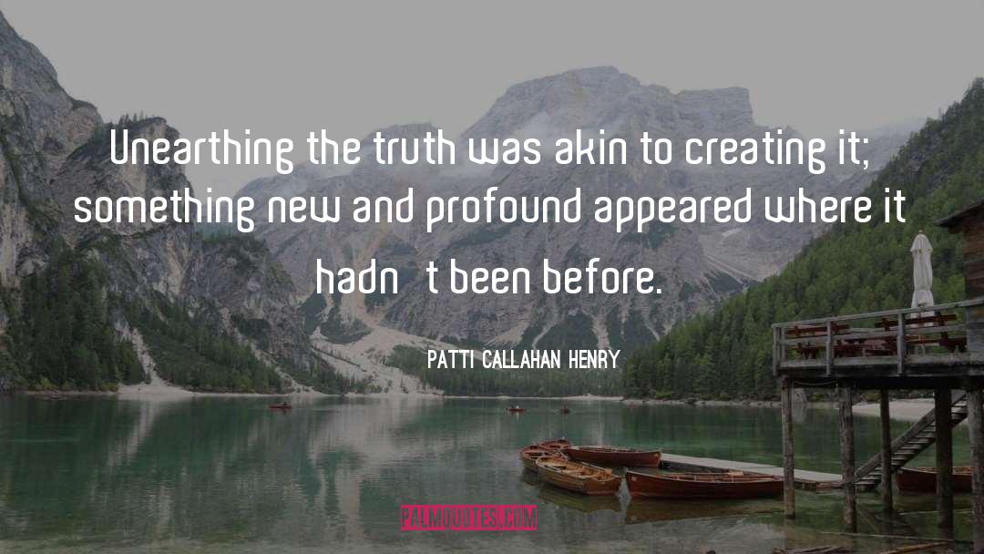 Patti quotes by Patti Callahan Henry