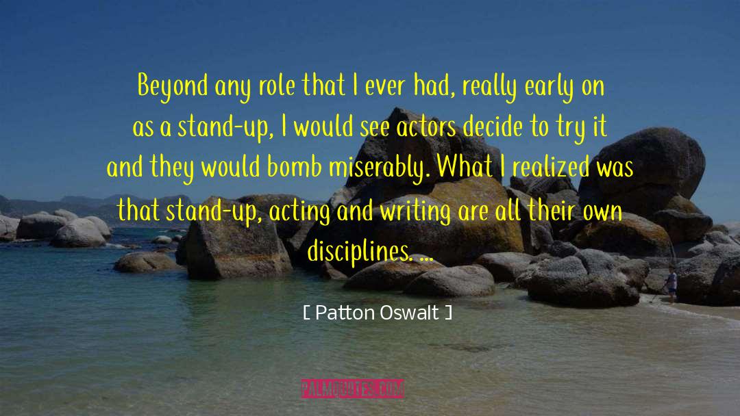 Patton Artillery quotes by Patton Oswalt