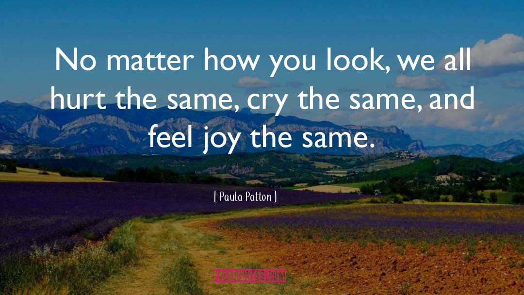 Patton quotes by Paula Patton