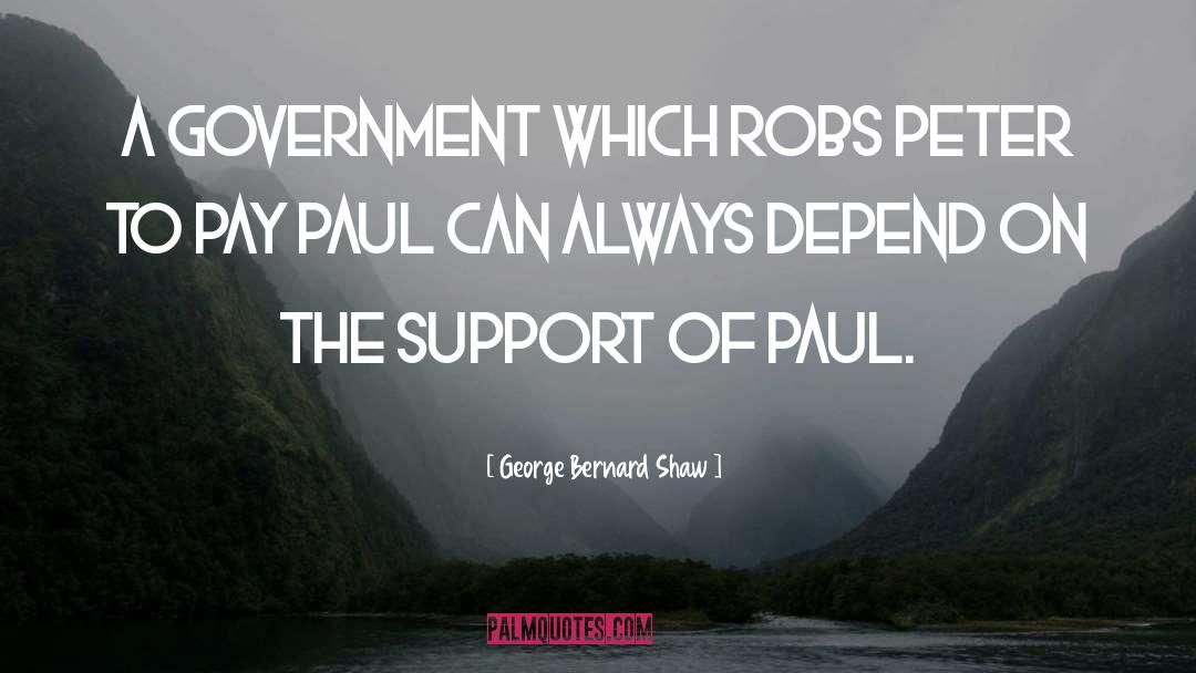 Paul D quotes by George Bernard Shaw