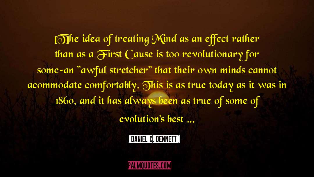 Paul Davies Physicist quotes by Daniel C. Dennett