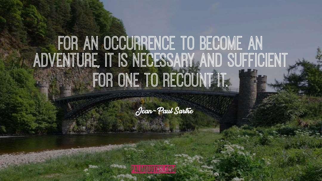 Paul Elie quotes by Jean-Paul Sartre