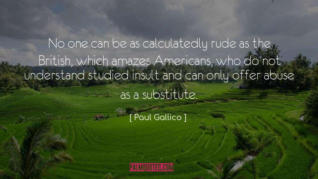 Paul Gallico quotes by Paul Gallico