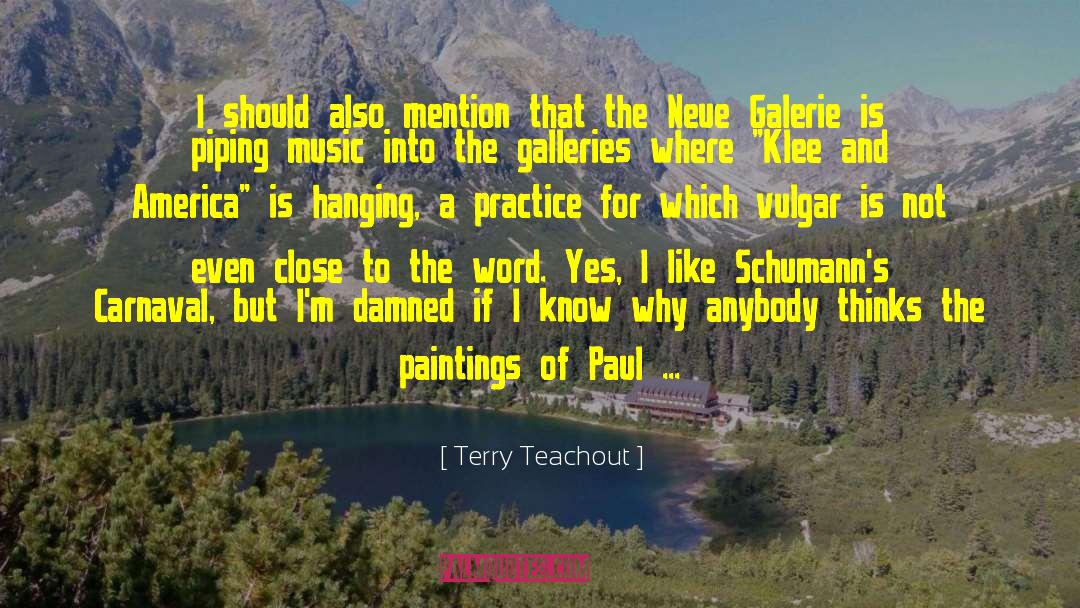 Paul Klee quotes by Terry Teachout
