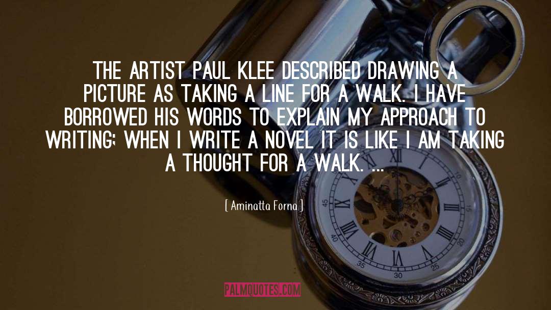 Paul Klee quotes by Aminatta Forna
