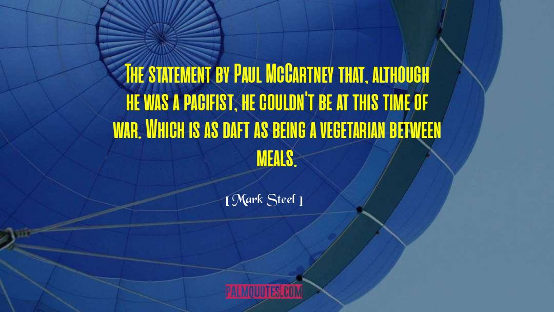 Paul Mccartney Neil Finn quotes by Mark Steel