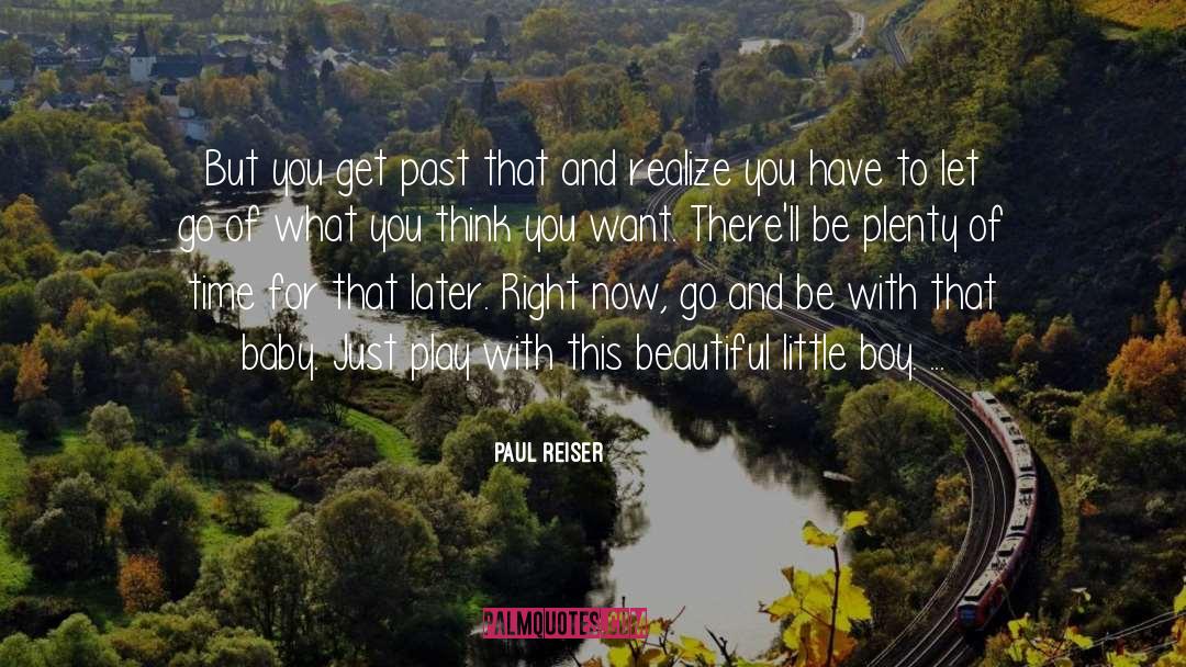 Paul quotes by Paul Reiser