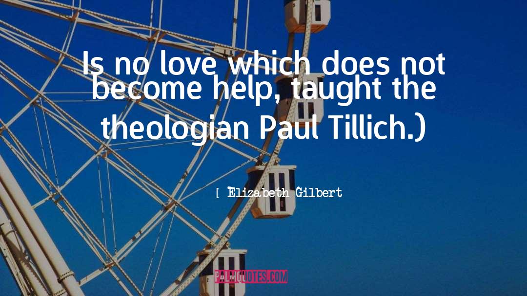 Paul Tillich quotes by Elizabeth Gilbert