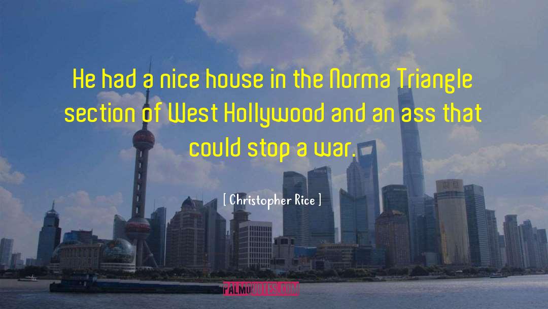 Paulies In West quotes by Christopher Rice