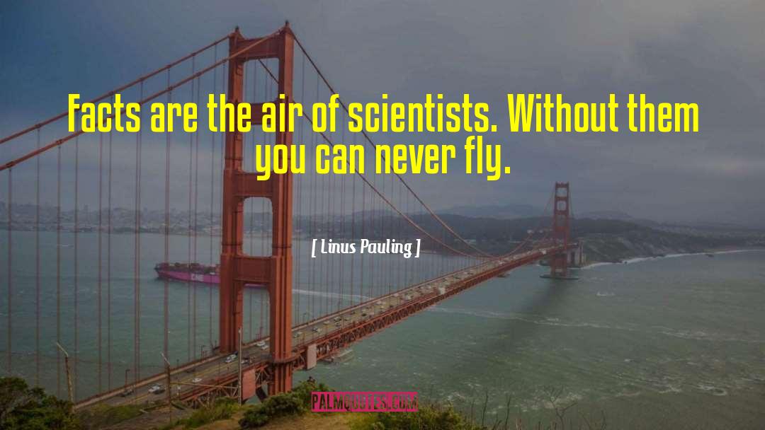 Pauling quotes by Linus Pauling