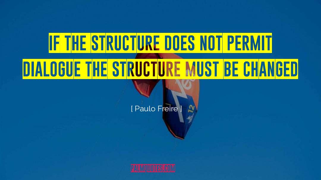 Paulo Freire Teaching quotes by Paulo Freire