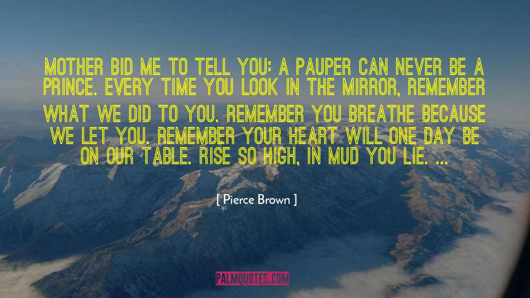 Pauper quotes by Pierce Brown