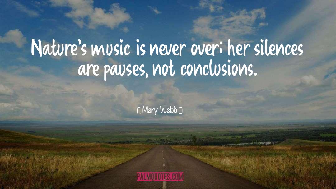 Pauses quotes by Mary Webb