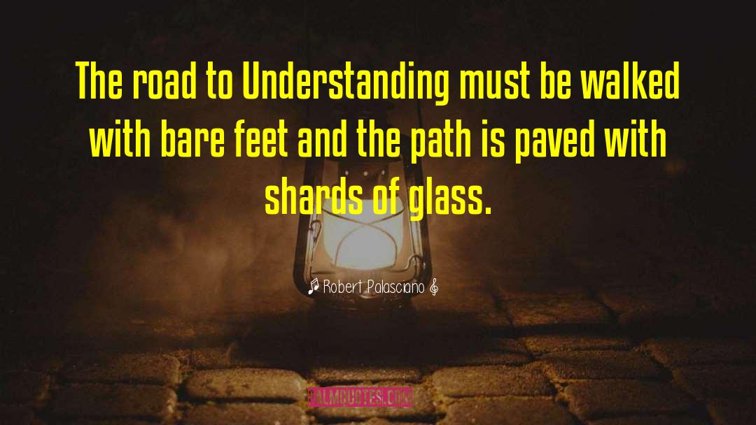 Paved quotes by Robert Palasciano