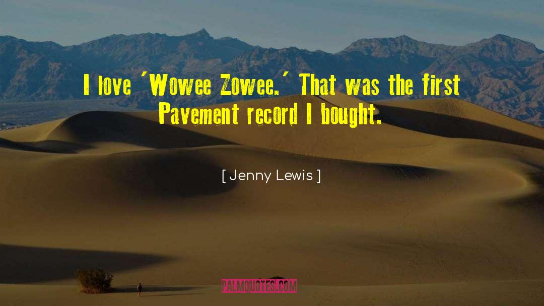 Pavement quotes by Jenny Lewis