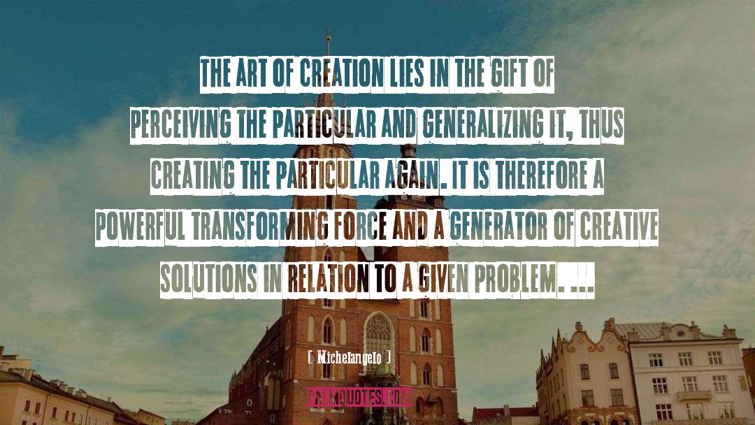 Pavos Generator quotes by Michelangelo