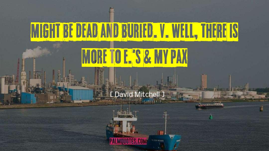 Pax Templi quotes by David Mitchell