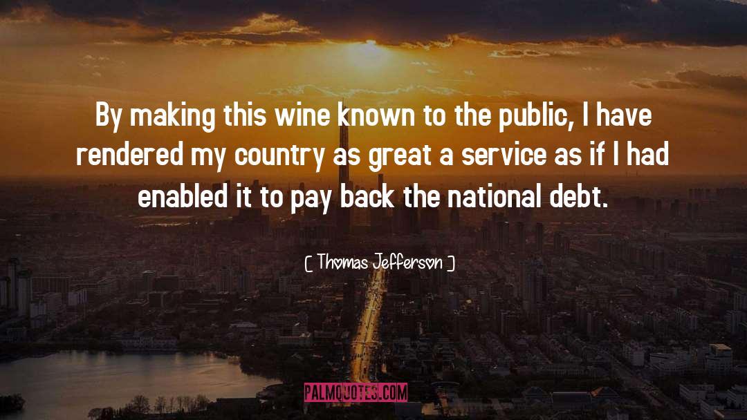 Pay Back quotes by Thomas Jefferson