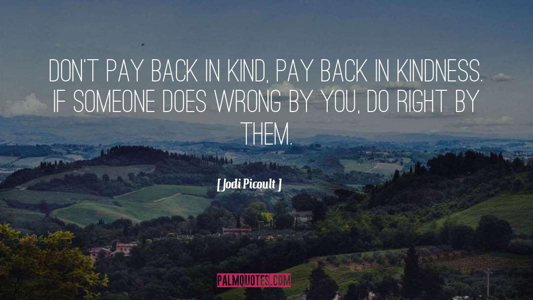 Pay Back quotes by Jodi Picoult