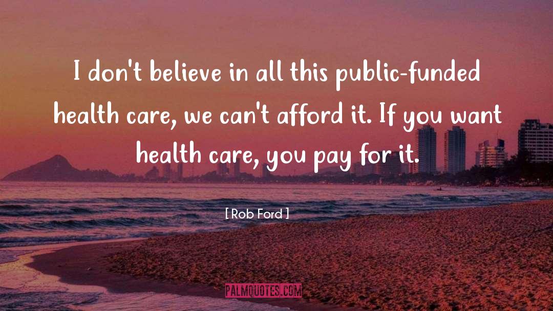 Pay For It quotes by Rob Ford