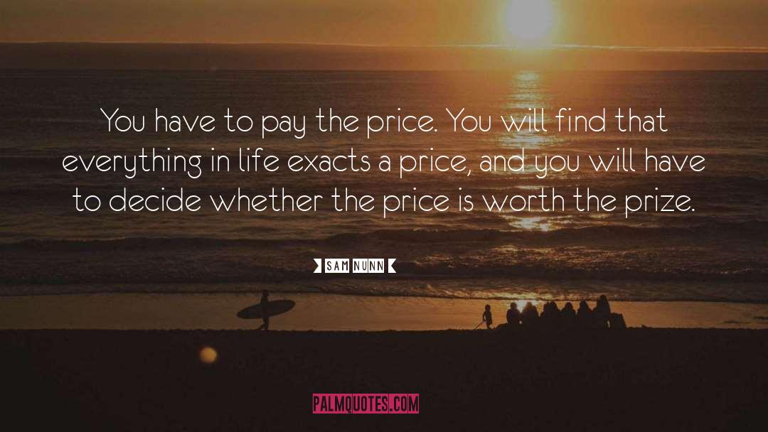 Pay The Price quotes by Sam Nunn