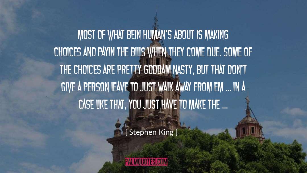 Pay The Price quotes by Stephen King
