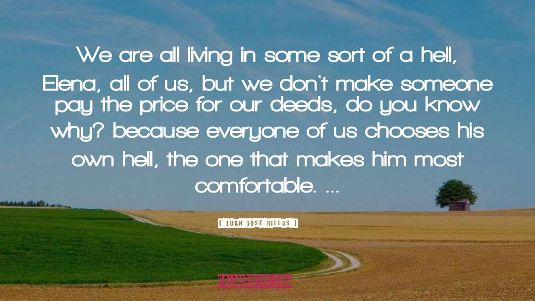 Pay The Price quotes by Juan Jose Millas