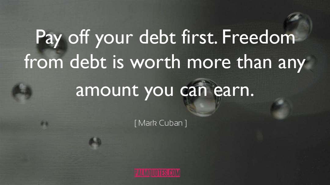 Pay Your Bills quotes by Mark Cuban