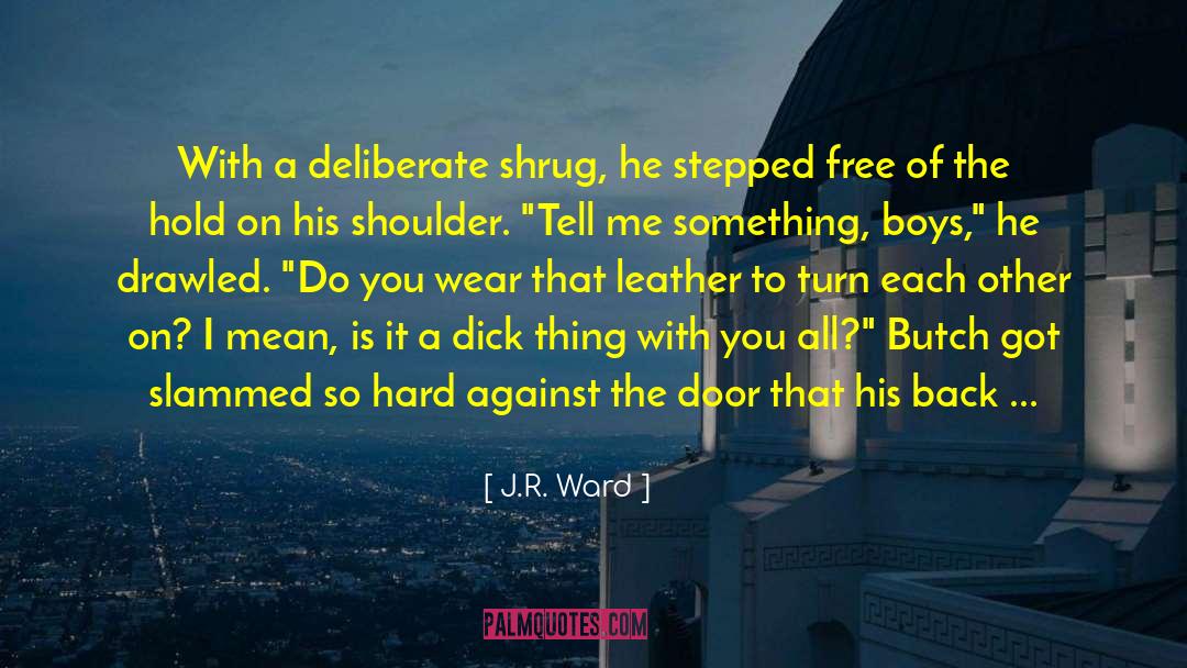 Payback quotes by J.R. Ward